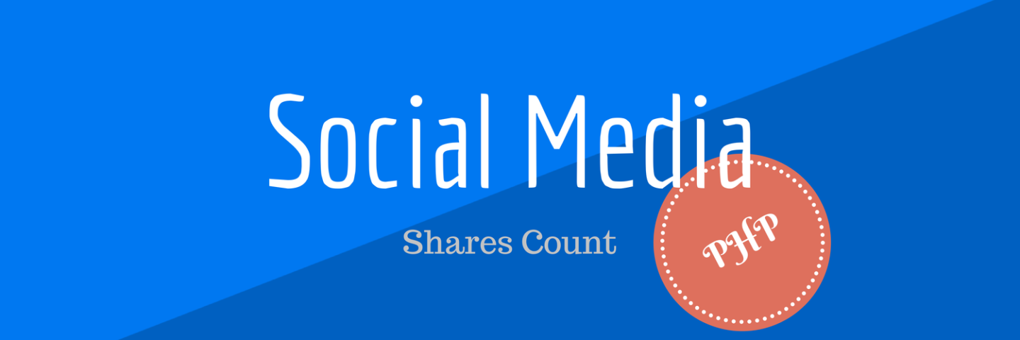 Count Social Media Shares PHP